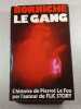 Le Gang. Roger Borniche