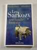 Les Sarkozy : une famille fran&ccedil;aise. Pascale Nivelle Elise Karlin
