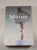 Maine. J. Courtney Sullivan