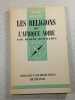 Les Religions de L'Afrique Noire. Hubert Deschamps