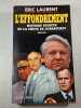 L'effondrement histoire secr&egrave;te de la chute de gorbatchev 1989-1991. Eric Laurent