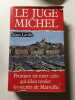 Le juge Michel. Alain Laville