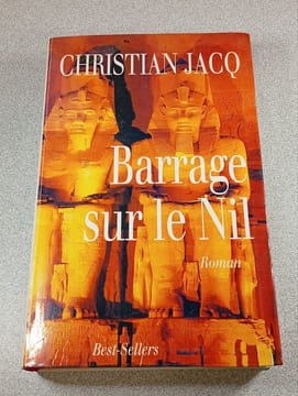 Barrage sur le Nil. Christian Jacq