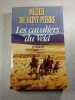 Les cavaliers du Veld. Michel de Saint Pierre
