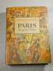 Le Monde en Couleurs Paris tel qu'on l'aime. 