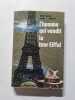 L'homme qui vendit la tour Eiffel. Floyd Miller  James F. Johnson