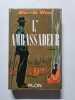 L'Ambassadeur. Morris West