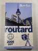 Le guide du Routard Berlin. 