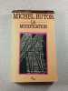 La Modification. Michel Butor