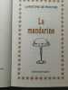 La mandarine. Christine de Rivoyre