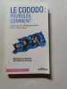 Le cododo : Pourquoi ? Comment ?: R&eacute;pondre aux besoins de l'enfant la nuit aussi. Didierjean-Jouveau Claude-Suzanne  Antier Edwige