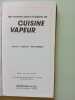 Cuisine vapeur . 100 recettes saines et legeres. Robert Aurette Simeon De