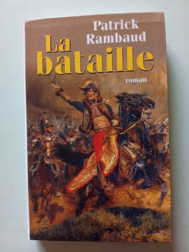 La bataille. Rambaud Patrick