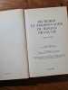 Trois cent heros et personnages du roman fran&ccedil;ais 1 : d'atala a zazie. Pierre Ajame