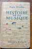 Histoire de la musique. Paule Druilhe