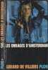 SAS n&deg; 75 - Les Enrag&eacute;s D'amsterdam. G&eacute;rard De Villiers