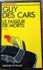 Le faiseur de morts. Des Cars Guy