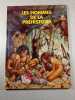 Les hommes de la pr&eacute;histoire. Jean-Laurent Monnier