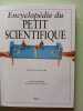 Encyclop&eacute;die du Petit Scientifique. ROBSON PAM / SELLER MICK