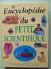 Encyclop&eacute;die du Petit Scientifique. ROBSON PAM / SELLER MICK