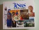 Jesus et son temps. Collectif