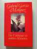 De l'amour et autres d&eacute;mons. Gabriel Garc&iacute;a M&aacute;rquez