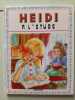 HEIDI A L'ETUDE - COLLECTION "PRIMERVERE". SPYRI JOHANNA - MAURY M-J