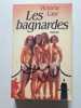 Les Bagnardes. Laur Victoria
