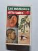 Les medecines differentes (Ldp Prat.Divers). Vigan Delphine de