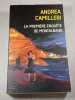 La premi&egrave;re enqu&ecirc;te de Montalbano. Andrea Camilleri
