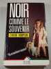 Noir comme le souvenir. Carlene Thompson
