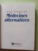 Guide familial des m&eacute;decines alternatives. Collectif  S&eacute;lection du Reader's Digest