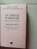 Le cheval d'orgueil - M&eacute;moires d'un Breton du pays bigouden. HELIAS  Per Jakez