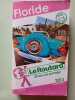 Floride. Le Routard