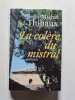La col&egrave;re du mistral. Jean-Michel Thibaux
