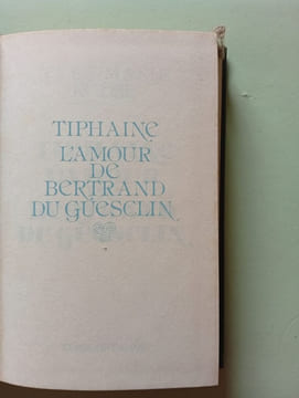 Tiphaine - L'amour de Bertrand du Gesclin. Alphonse Daudet