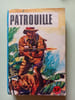Patrouille. 