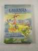 L'Agenda du jardinier 2005. 