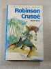 Robinson Cruso&eacute;. Daniel Defoe