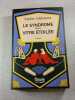 Le Syndrome de la vitre &eacute;toil&eacute;e. Sophie Adriansen