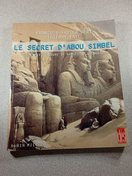 Le secret d'Abou Simbel. Francois-Xavier Hery Thierry Enel