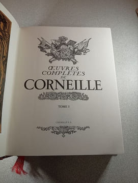 Œuvres complètes de Corneille Tomes 1 2. Corneille