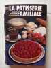La P&acirc;tisserie Familiale. Ernest Pasquet