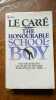 The Honourable Schoolboy. Le Carre