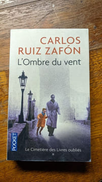 L'ombre du vent. Ruiz Zafon Carlos