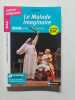 Le malade imaginaire: Parcours associ&eacute; : Spectacle et com&eacute;die. Moli&egrave;re