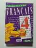 Fran&ccedil;ais 4e. art de lire. Colmez  Astre  Defradas
