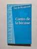Contes de la b&eacute;casse. Guy de Maupassant