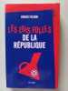 Les lois folles de la R&eacute;publique. Fuligni Bruno