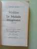 Moli&egrave;re. Le malade imaginaire. Pellissier-intartaglia C&eacute;cile  Moli&egrave;re